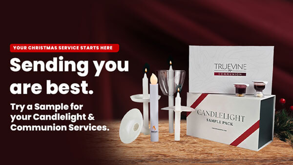 Sending you our best. Try a Sample for your Candlelight & Communion services.