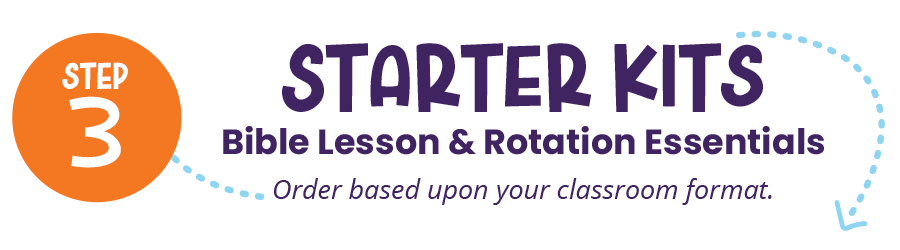 Step 3: Starter Kits