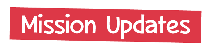 Mission Updates